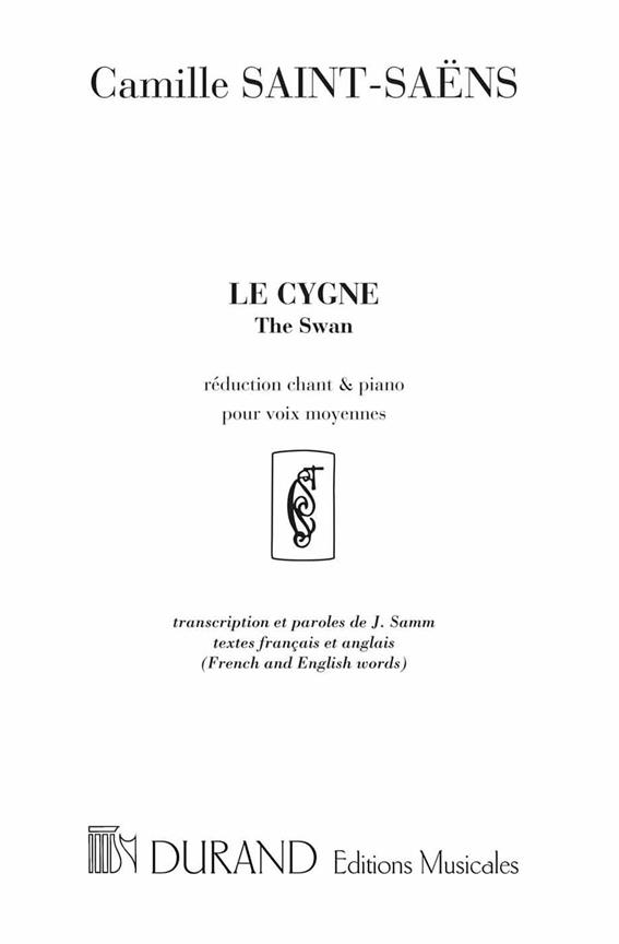 Le Cygne The Swan Reduction Chant Et Piano